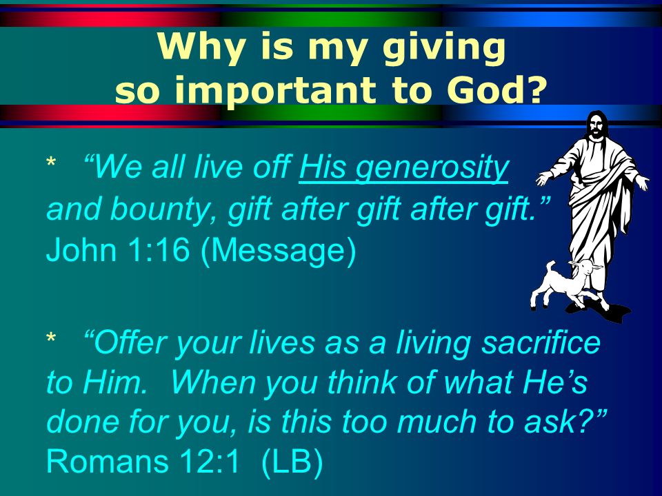 Why is my giving so important to God