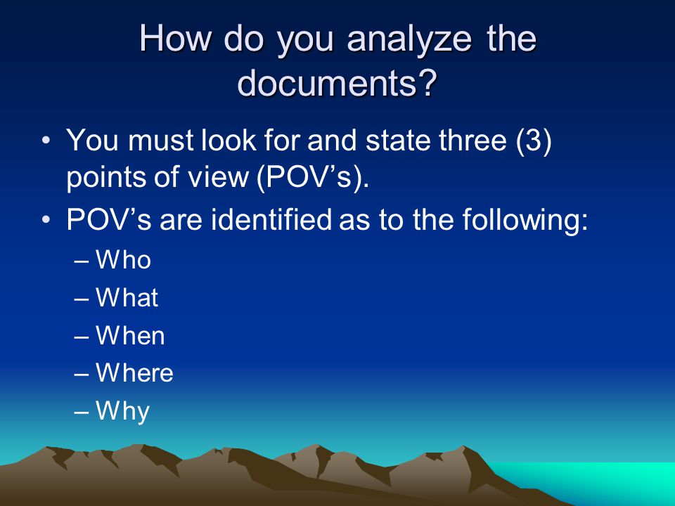 How do you analyze the documents