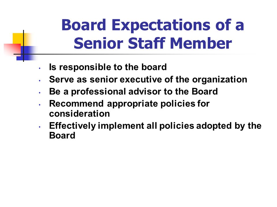 Board Expectations of a Senior Staff Member