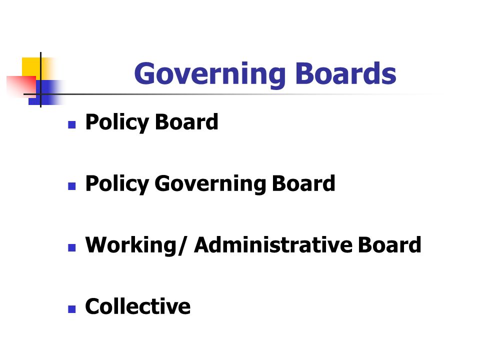 Governing Boards Policy Board Policy Governing Board