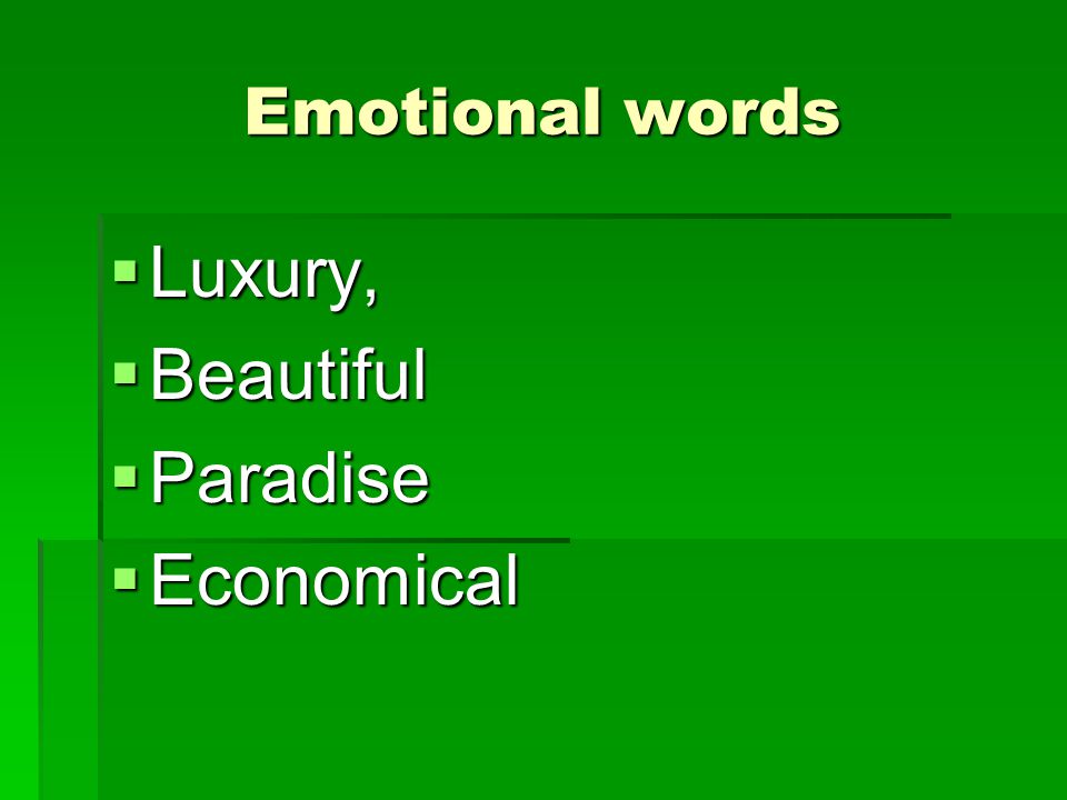 Emotional words Luxury, Beautiful Paradise Economical