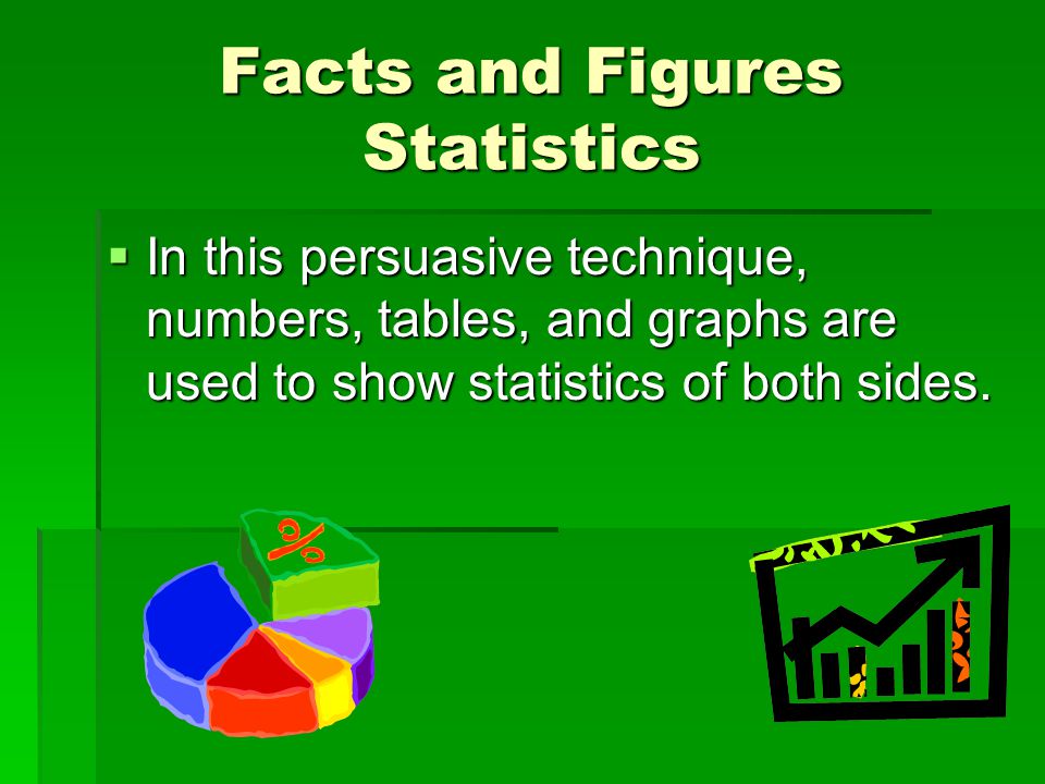 Facts and Figures Statistics