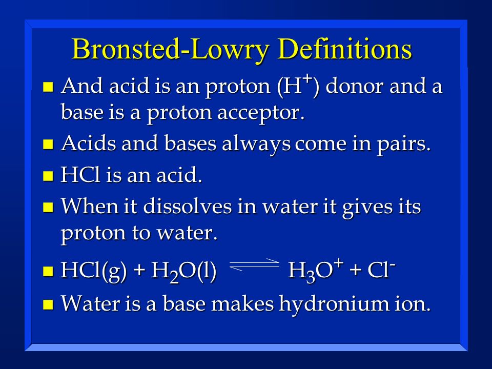 Bronsted-Lowry Definitions