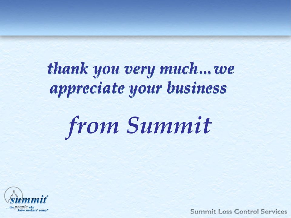 thank you very much…we appreciate your business