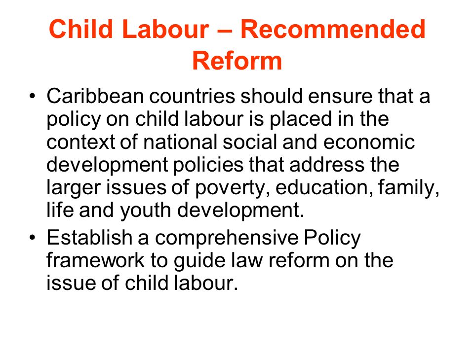 Child Labour – Recommended Reform