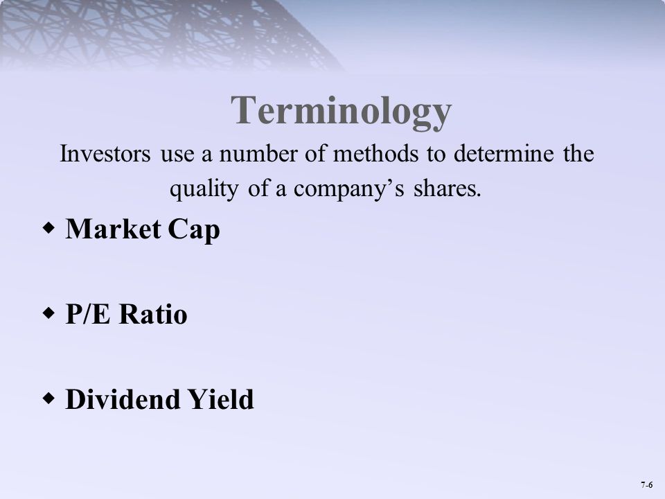 Terminology Market Cap P/E Ratio Dividend Yield