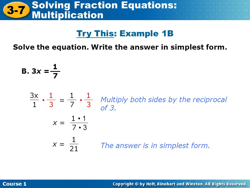 3-7 Solving Fraction Equations: Multiplication Try This: Example 1B