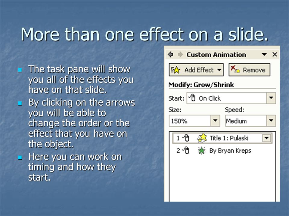 More than one effect on a slide.