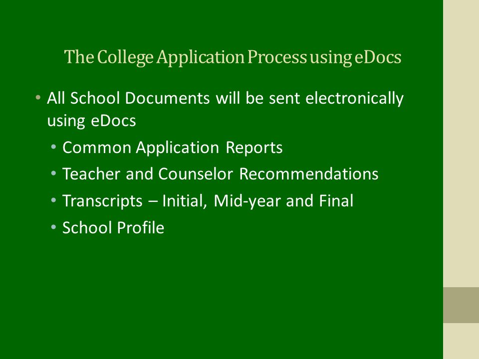 The College Application Process using eDocs