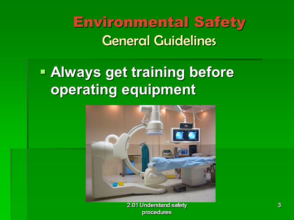 Environmental Safety General Guidelines