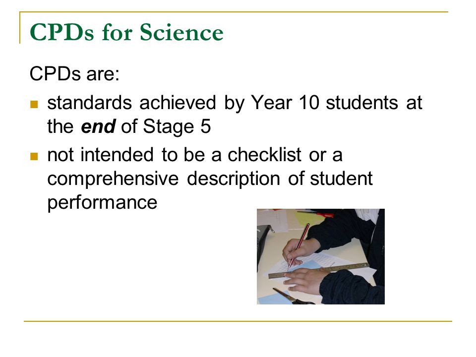 CPDs for Science CPDs are: