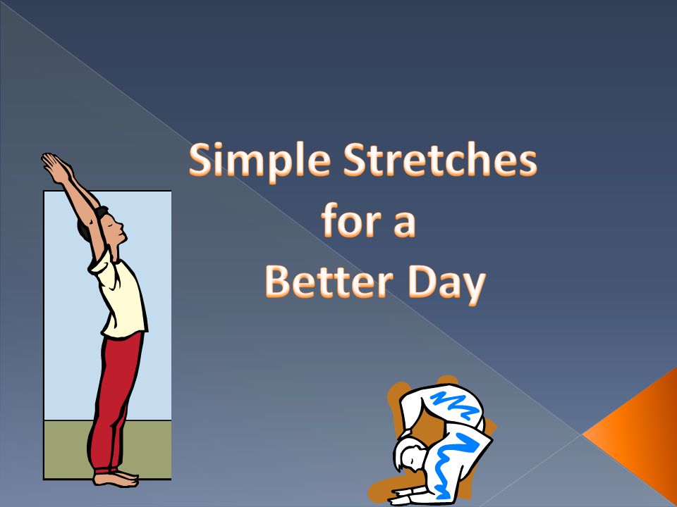 Simple Stretches for a Better Day