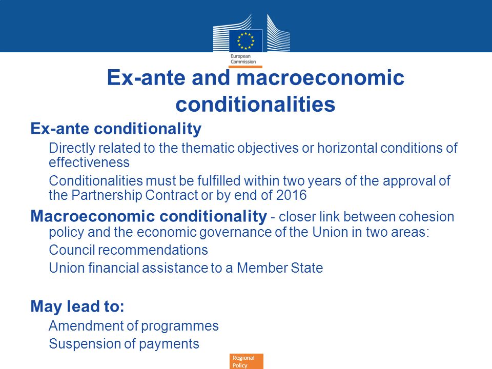 Ex-ante and macroeconomic conditionalities