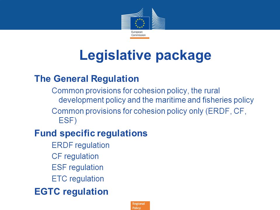 Legislative package The General Regulation Fund specific regulations