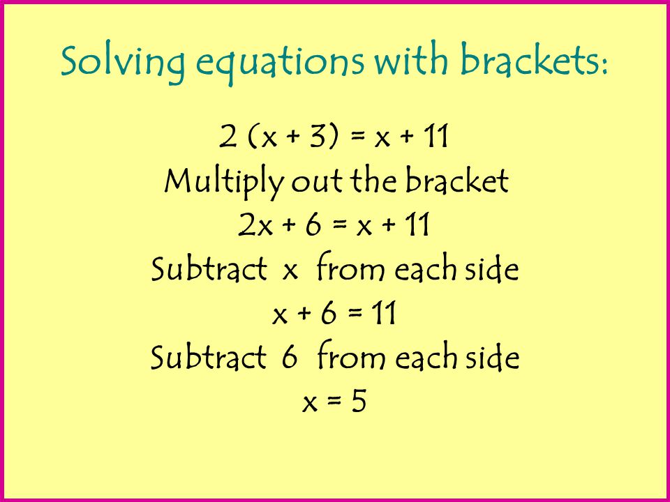 Solving equations with brackets: