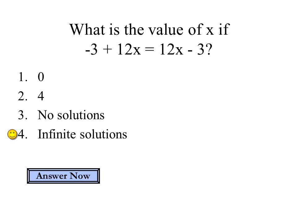 What is the value of x if x = 12x - 3