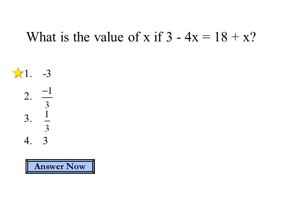 What is the value of x if 3 - 4x = 18 + x