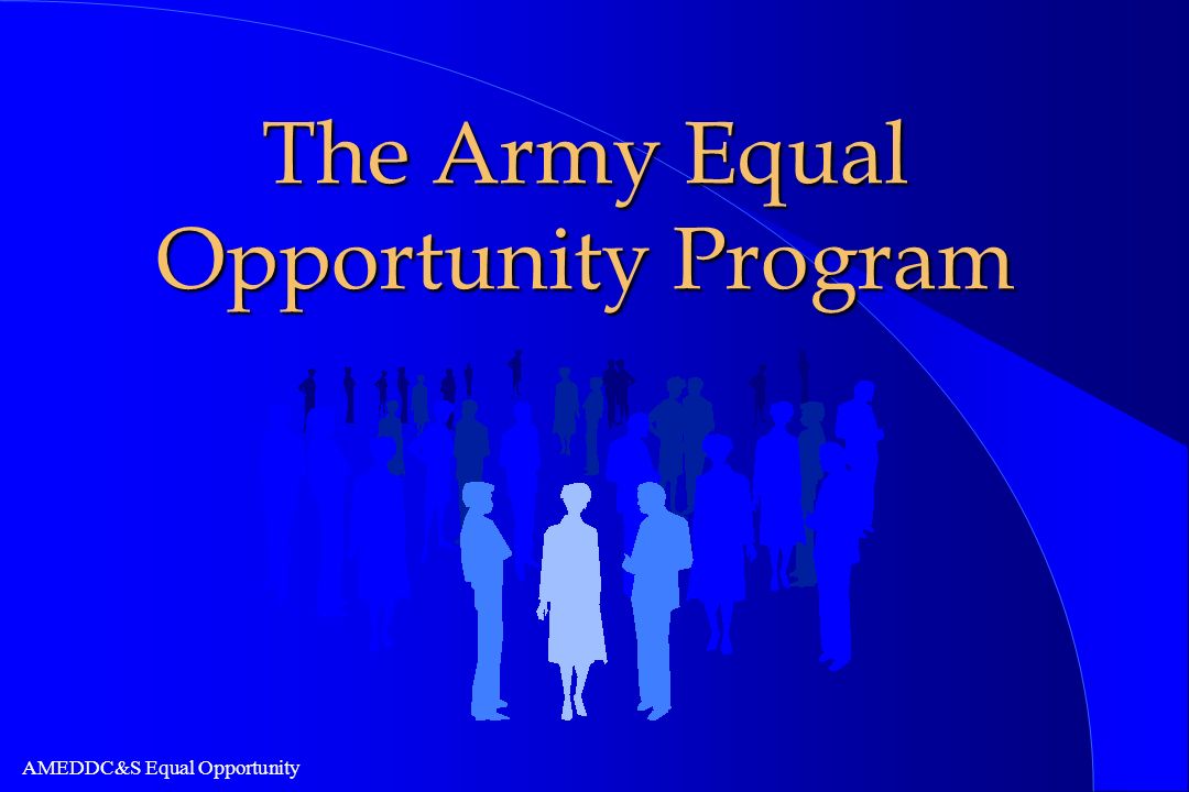 The Army Equal Opportunity Program Ppt Download