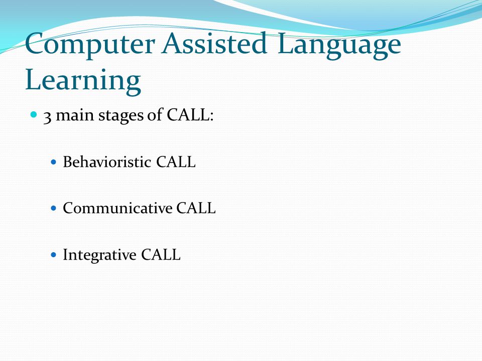 Computer Assisted Language Learning - ppt video online download