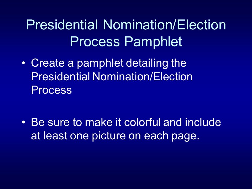 Presidential Nomination/Election Process Pamphlet