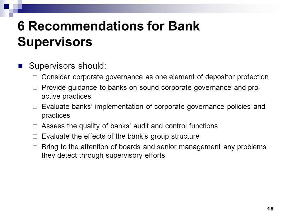 6 Recommendations for Bank Supervisors