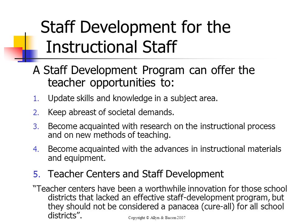 Staff Development for the Instructional Staff