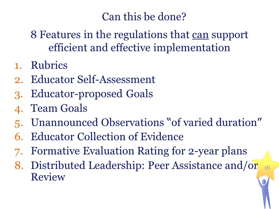 Educator Self-Assessment Educator-proposed Goals Team Goals