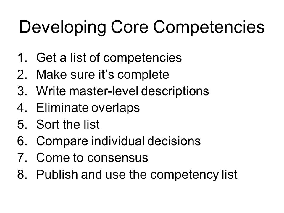 Developing Core Competencies