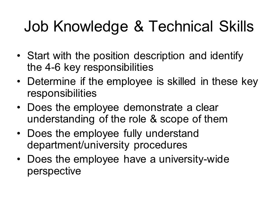 Job Knowledge & Technical Skills