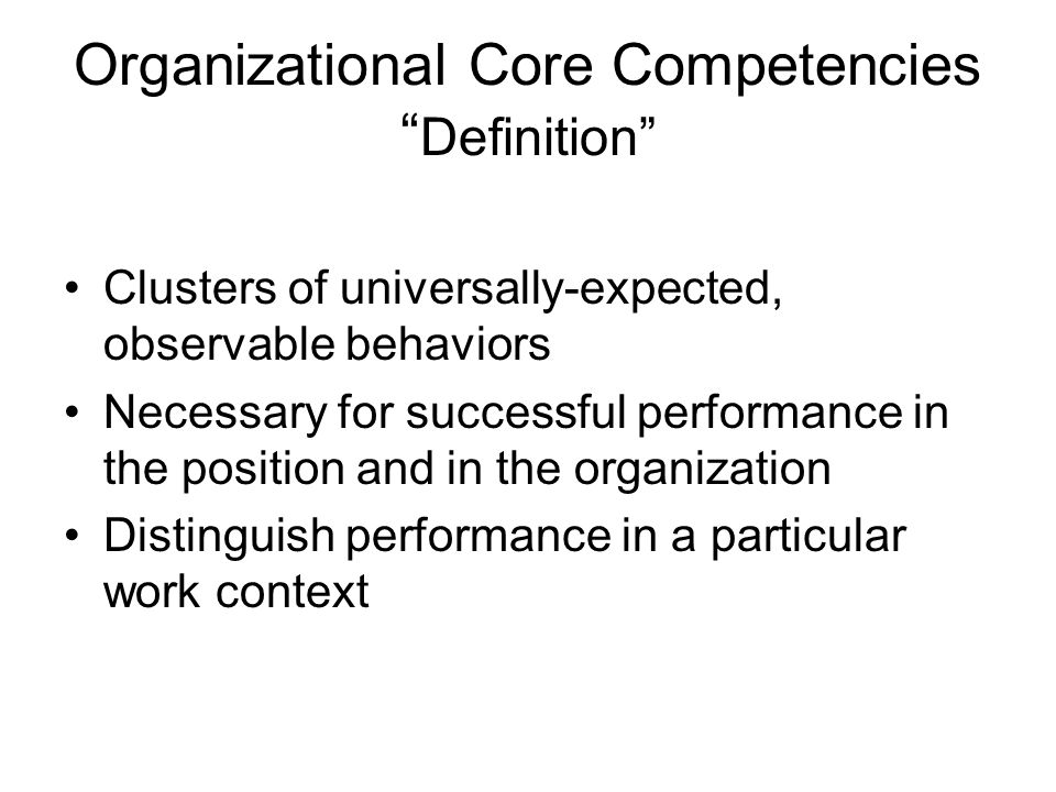 Organizational Core Competencies Definition