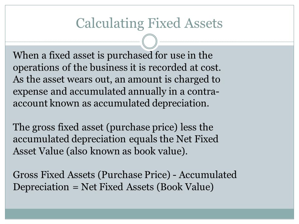Calculating Fixed Assets