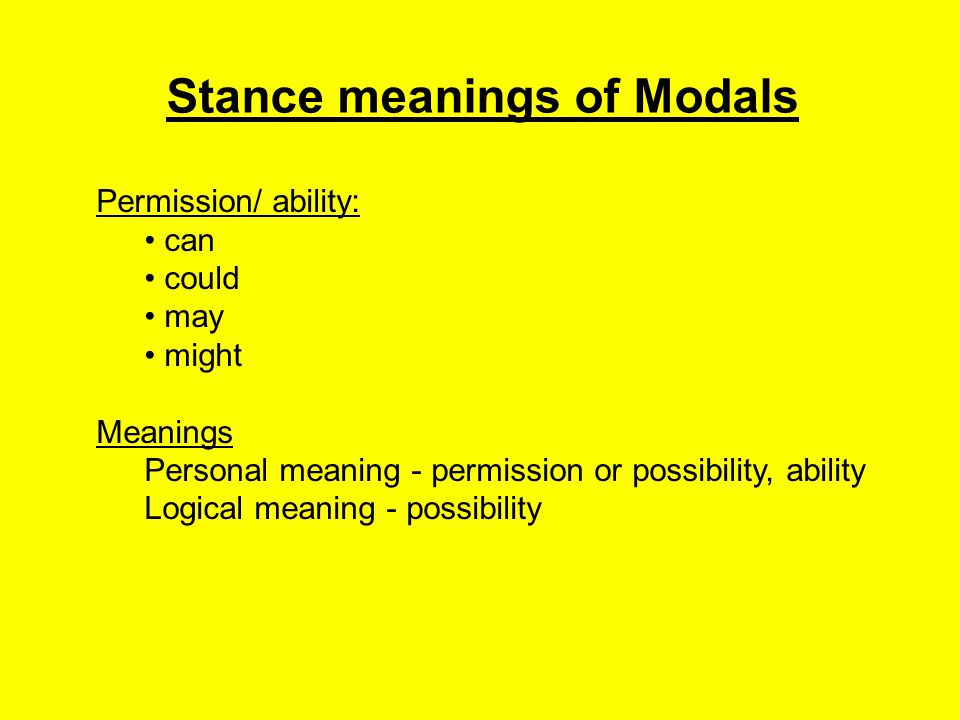 Stance meanings of Modals