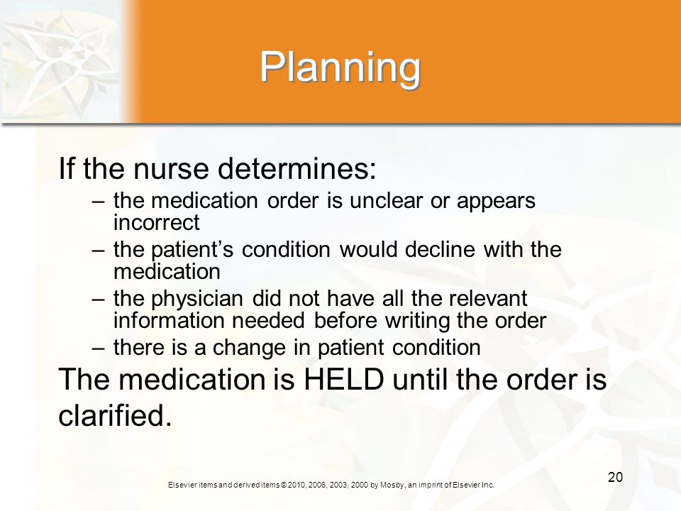 Planning If the nurse determines: