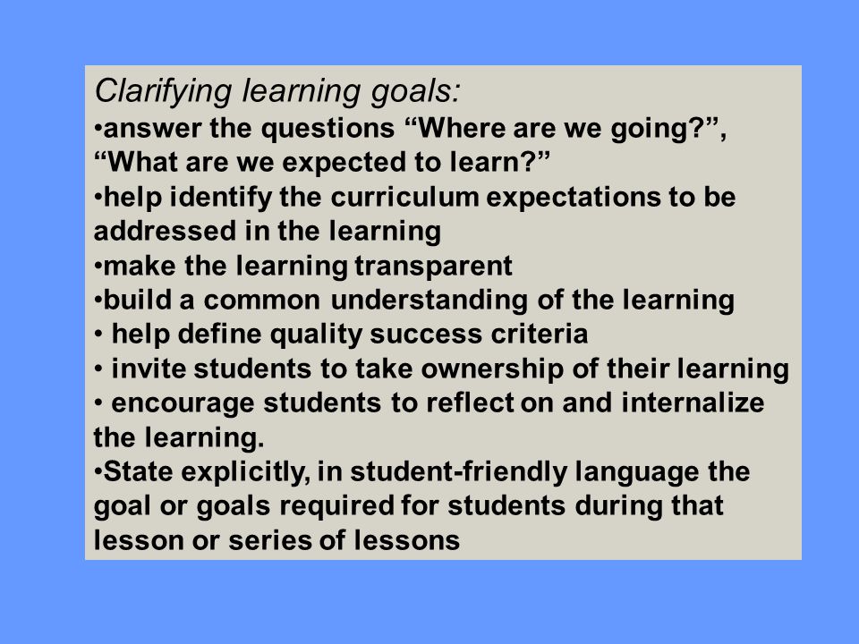 Clarifying learning goals: