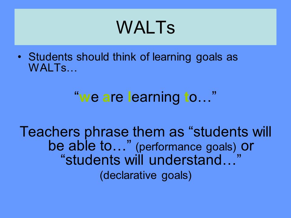 WALTs we are learning to…
