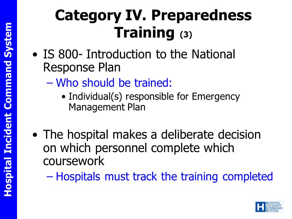 Category IV. Preparedness Training (3)