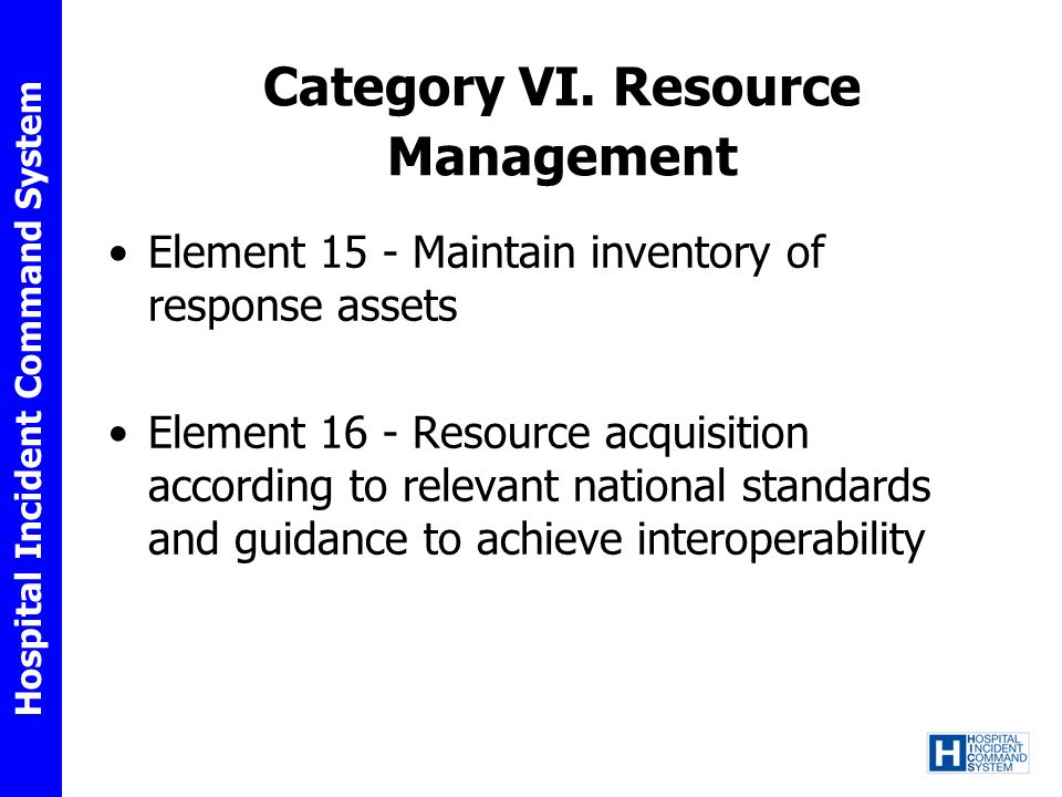 Category VI. Resource Management