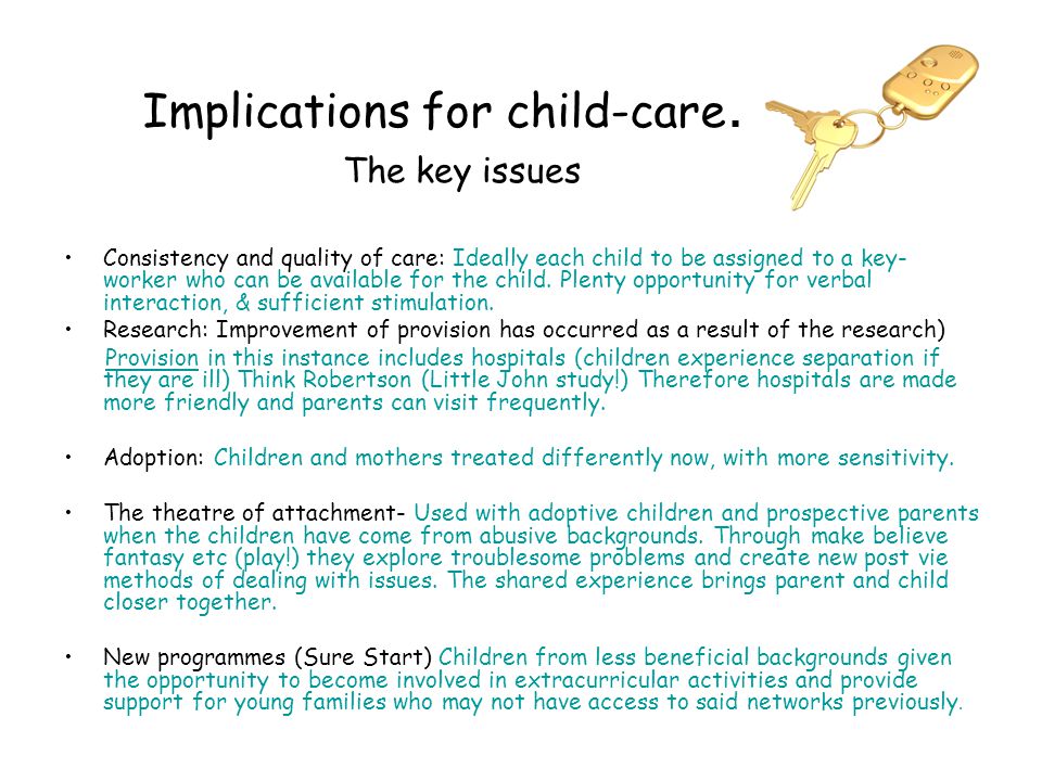 Implications for child-care.