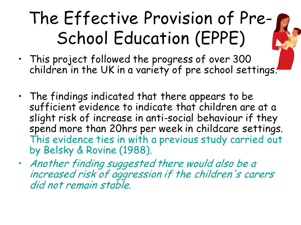 The Effective Provision of Pre-School Education (EPPE)