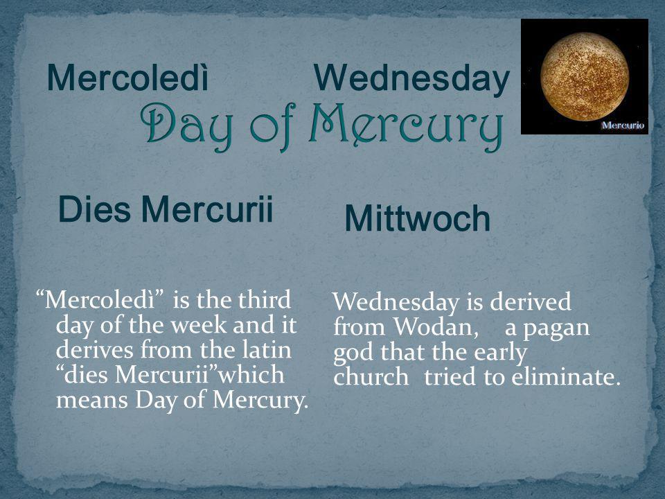 Day+of+Mercury+Mercoled%C3%AC+Dies+Mercurii+Wednesday+Mittwoch.jpg