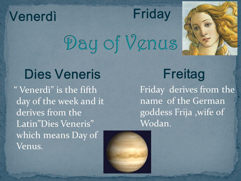 Day+of+Venus+Friday+Venerd%C3%AC+Freitag+Dies+Veneris.jpg