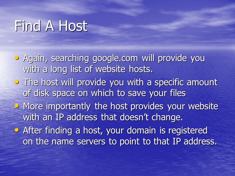 Find A Host Again, searching google.com will provide you with a long list of website hosts.