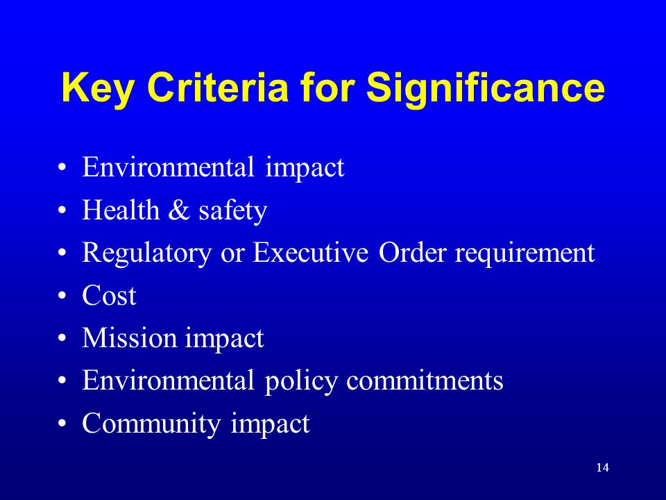 Key Criteria for Significance