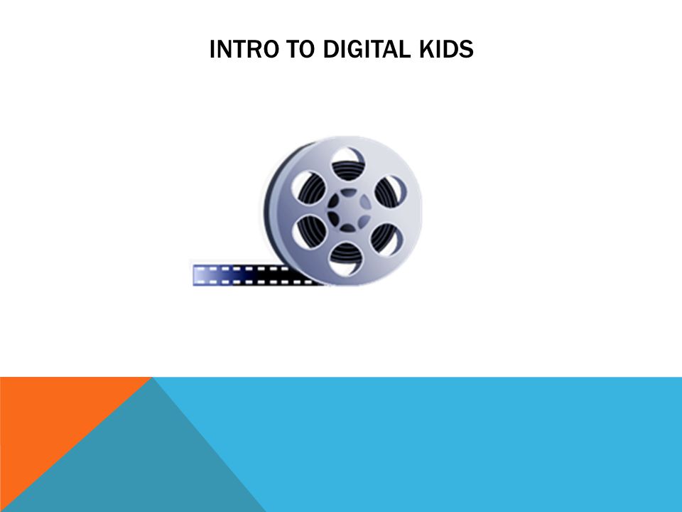 Intro to digital kids