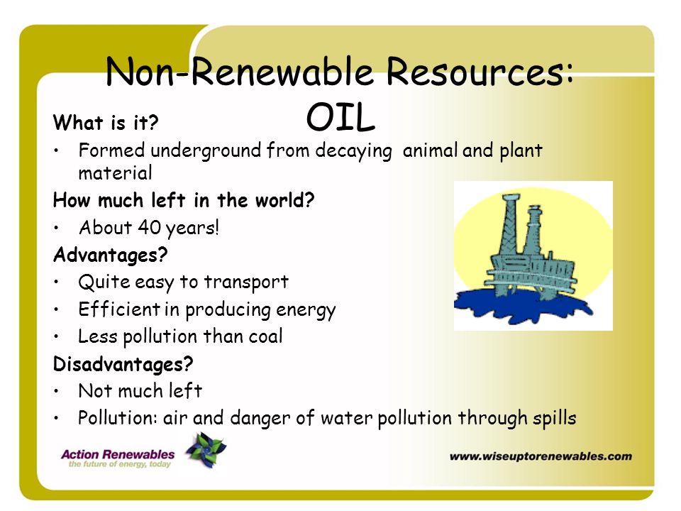 Non-Renewable Resources: OIL