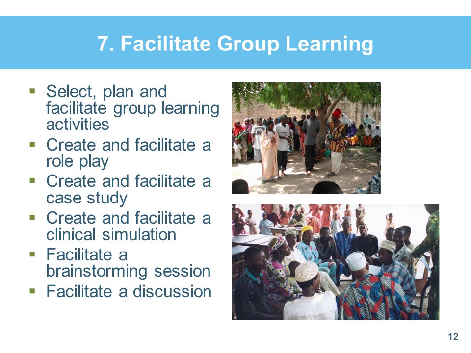 7. Facilitate Group Learning