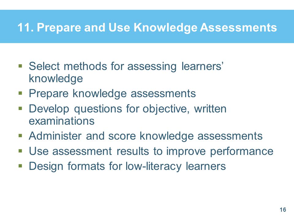 11. Prepare and Use Knowledge Assessments