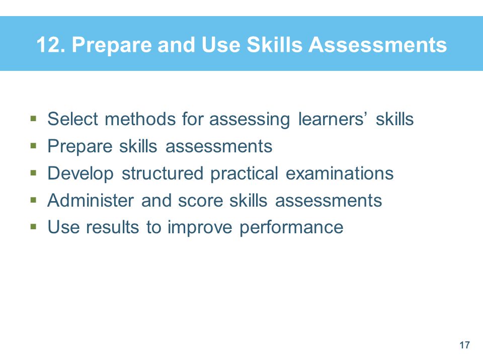 12. Prepare and Use Skills Assessments