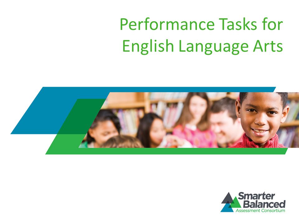Performance Tasks for English Language Arts