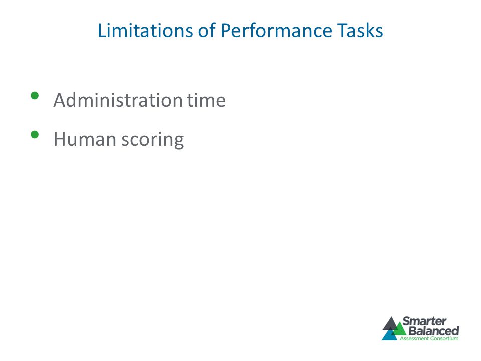 Limitations of Performance Tasks